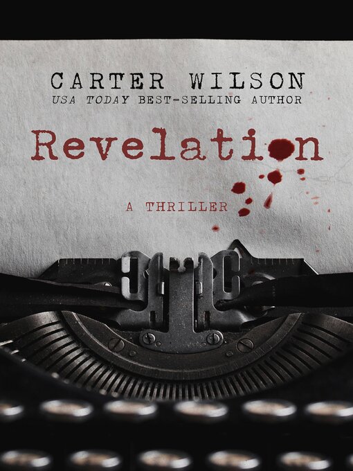 Title details for Revelation by Carter Wilson - Available